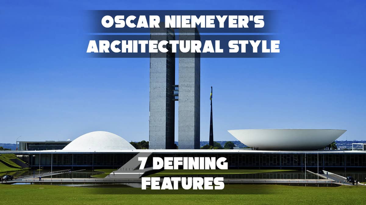 Oscar Niemeyer’s Architectural Style: 7 Defining Features
