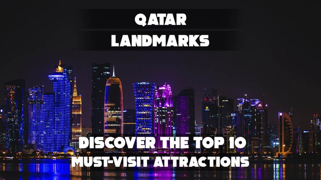 Famous landmarks in Qatar