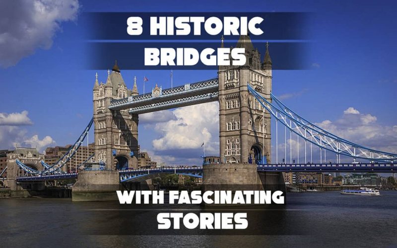 8 historic bridges