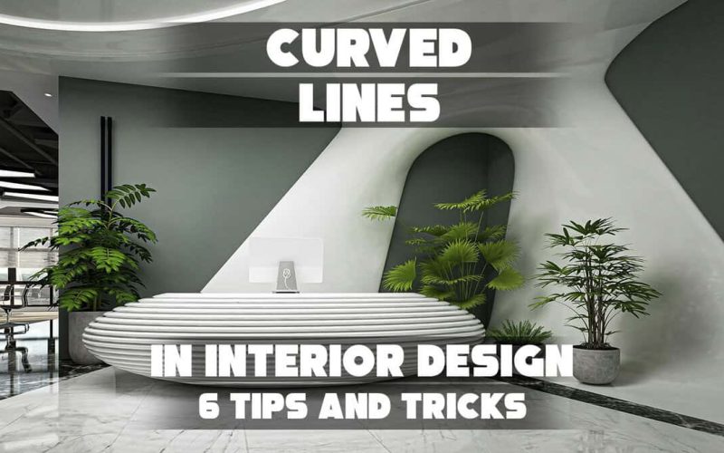 Curved Lines in Interior Design