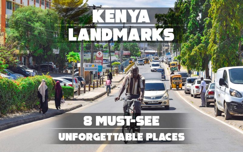 Famous landmarks in Kenya