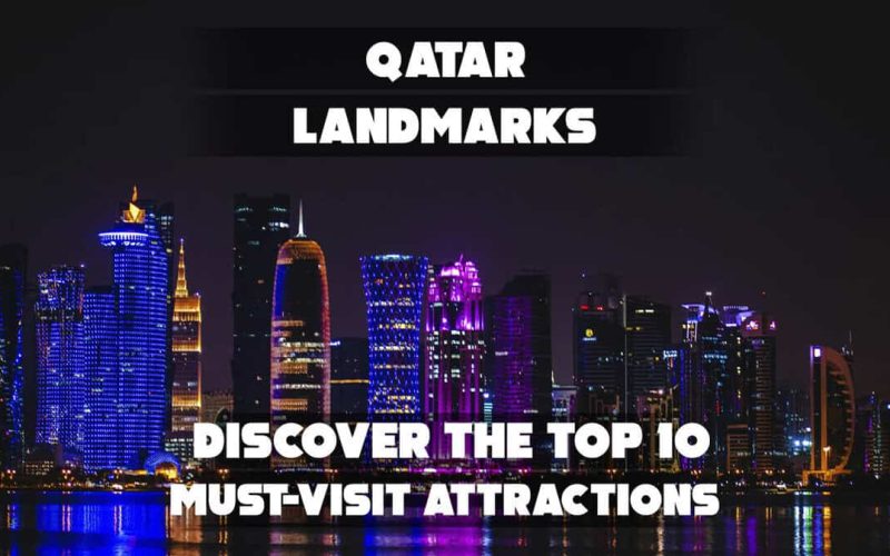 Famous landmarks in Qatar